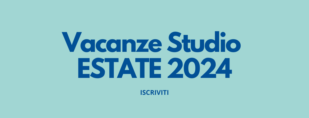 VACANZE STUDIO 2024: partecipa!